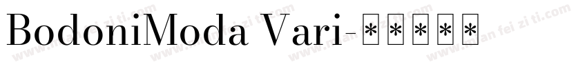 BodoniModa Vari字体转换